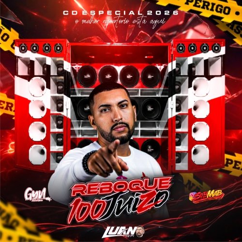 CD REBOQUE 100 JUIZO 2026 @luanhifidj